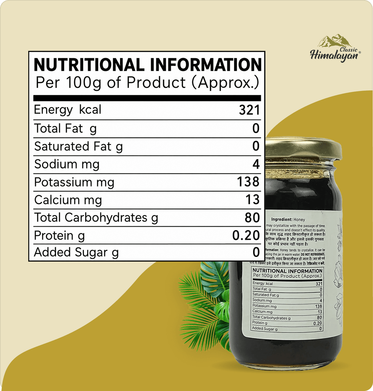 Himalayan Forest Honey nutrition label per 100g information